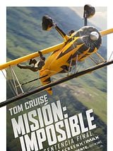 Cartel de Misión: Imposible – La Sentencia Final