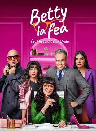 Betty, la fea: la historia continúa