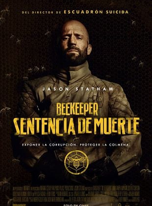 Beekeeper: Sentencia de muerte